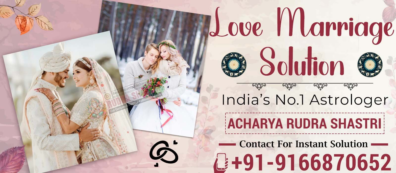  Astrologar Acharya Rudra Shastri +91-9166870652